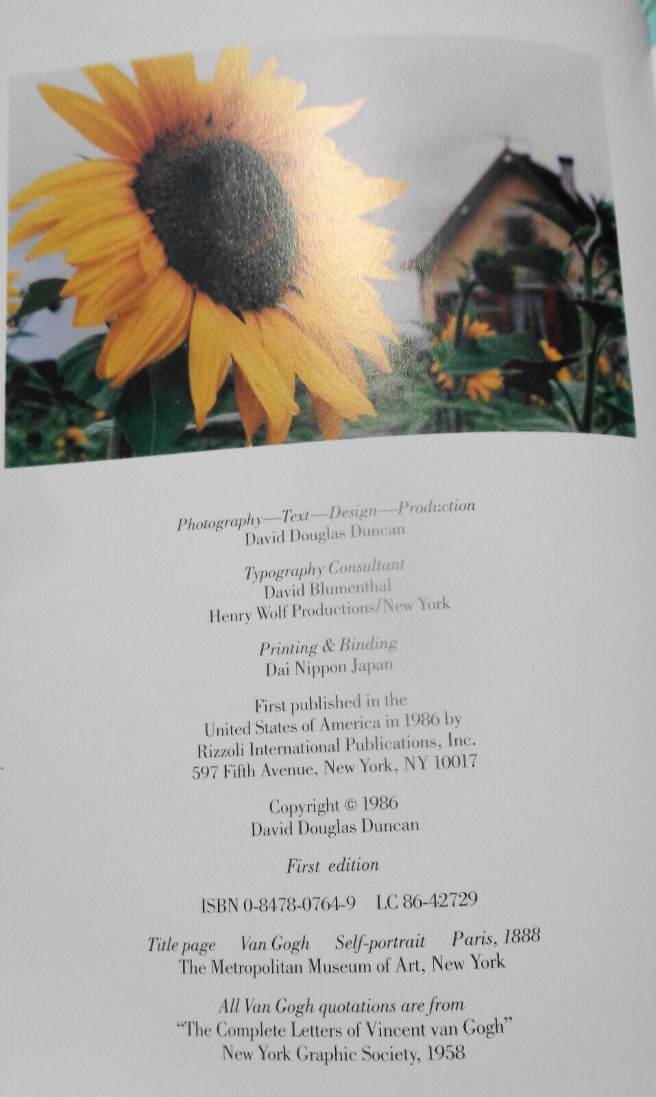 Sunflowers For Van Gogh, by David Douglas Duncan. 1986 1st Edition 1st Printing