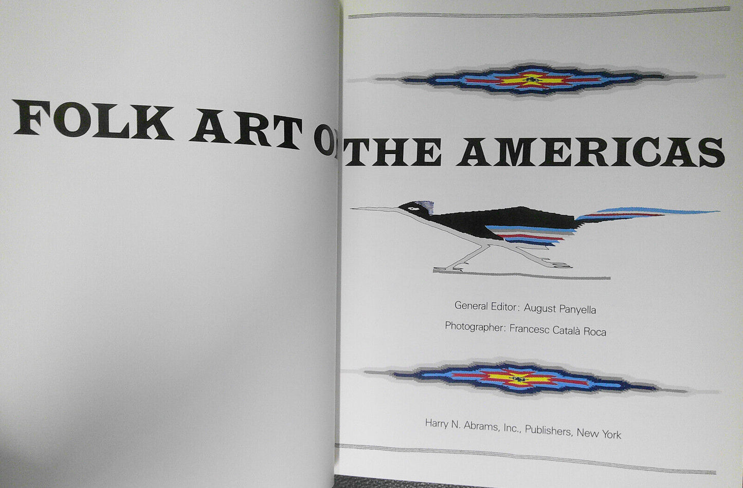 Folk Art of the Americas by August Panyella - Hardcover Fine/Fine. 1989.