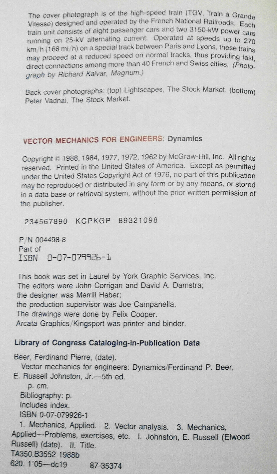 Vector Mechanics for Engineers: Statics, Vector Mechanics for Engineers:Dynamics