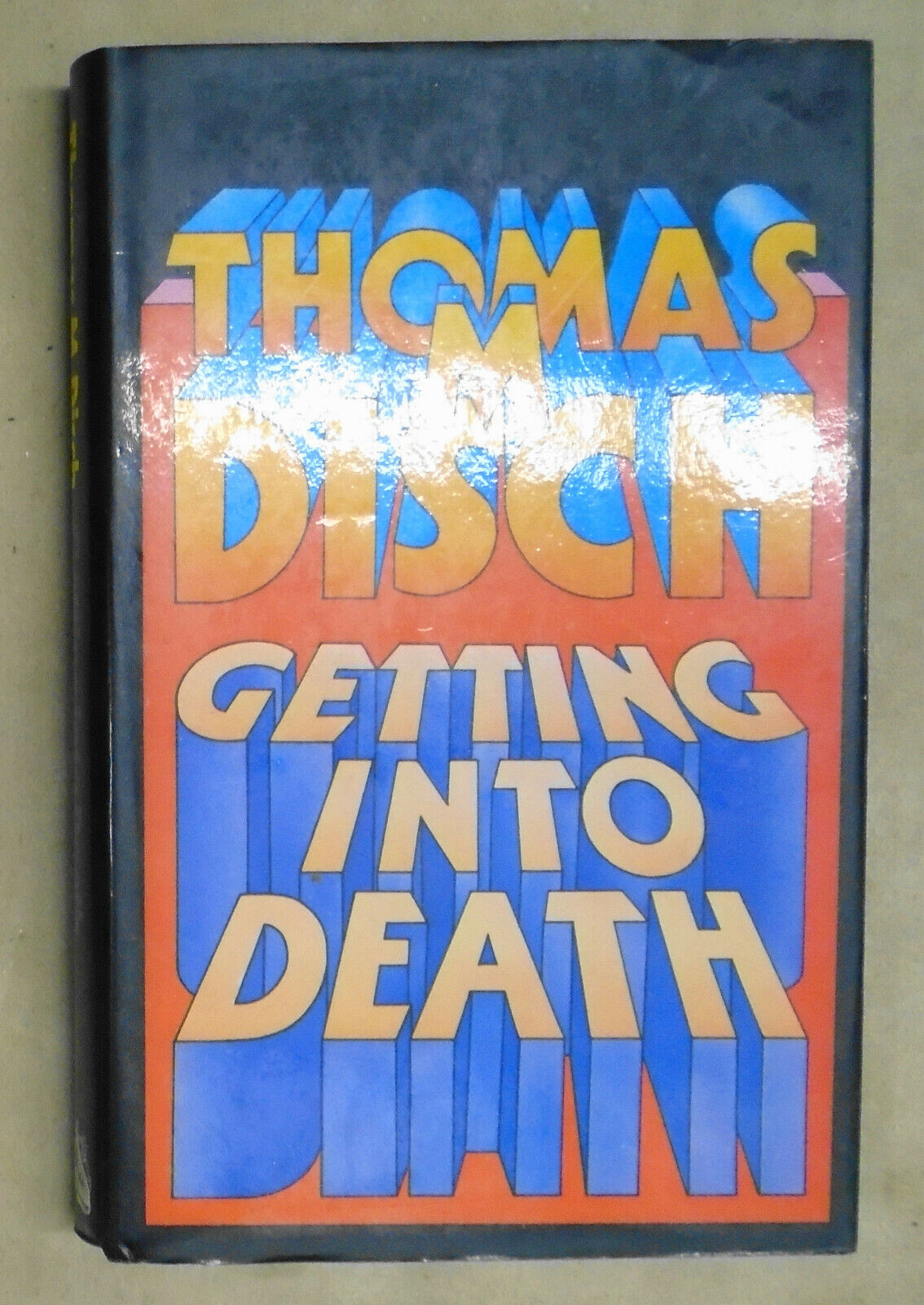 SIGNED Getting Into Death: Best Short Stories Of Thomas M. Disch. 1st ed UK 1973