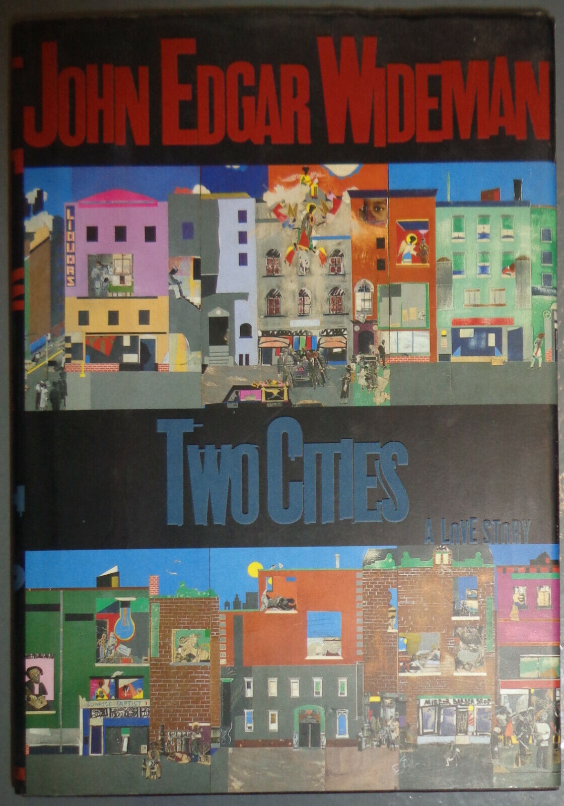 John Edgar Wideman - Two Cities - SIGNED First Edition. 1998. Fine/Fine
