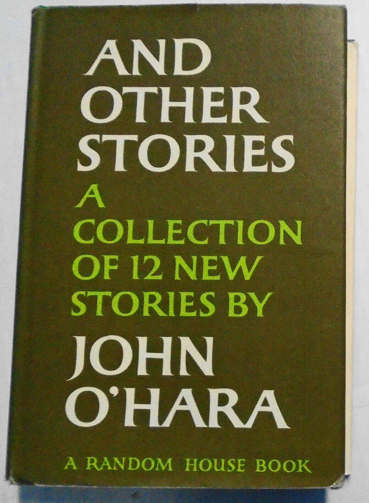John O’Hara : And other Stories, 1968. First edition,1st printing Hardcover / DJ