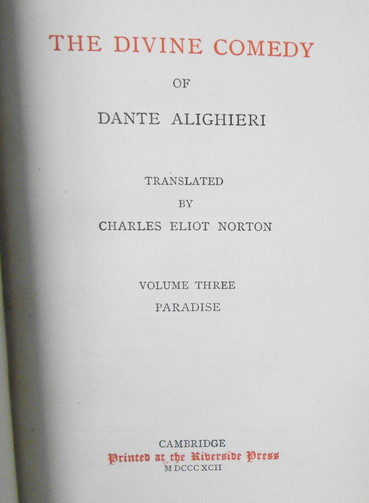 PARADISE Divine Comedy Of Dante Alighieri Vol 3, 1892 Limited edition #42 of 250