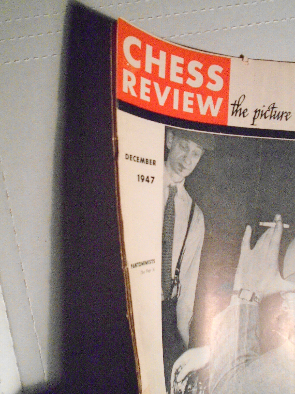 Chess Review - December 1947 - Vol. 15 - No. 12 On Cover: Pantomimists