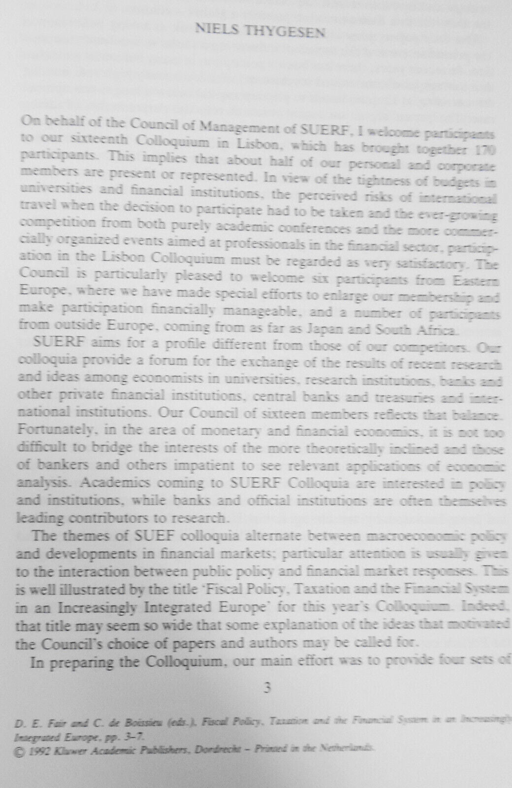 Fiscal policy, taxation, & financial system in an increasingly integrated Europe