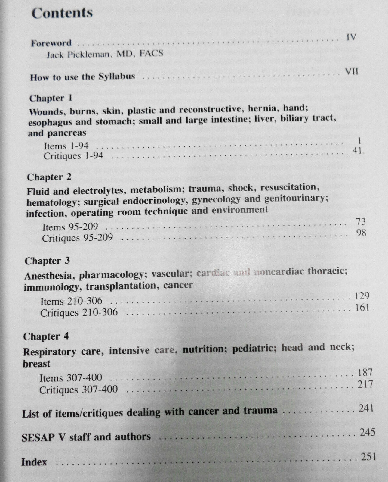 American College of Surgeons, SESAP V Syllabus. 1985.