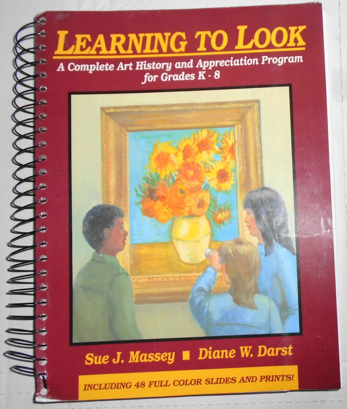 Learning to Look: A Complete Art History and Appreciation Program for Grades K-8