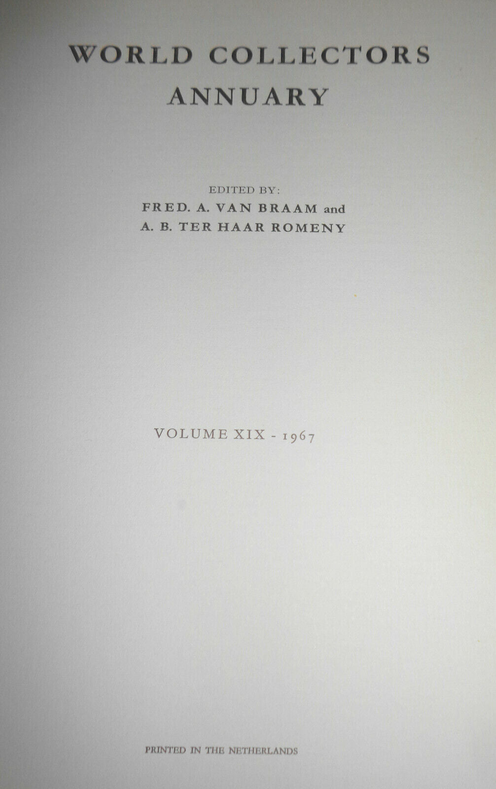 WORLD COLLECTORS ANNUARY, VOLUME XIX, 1967