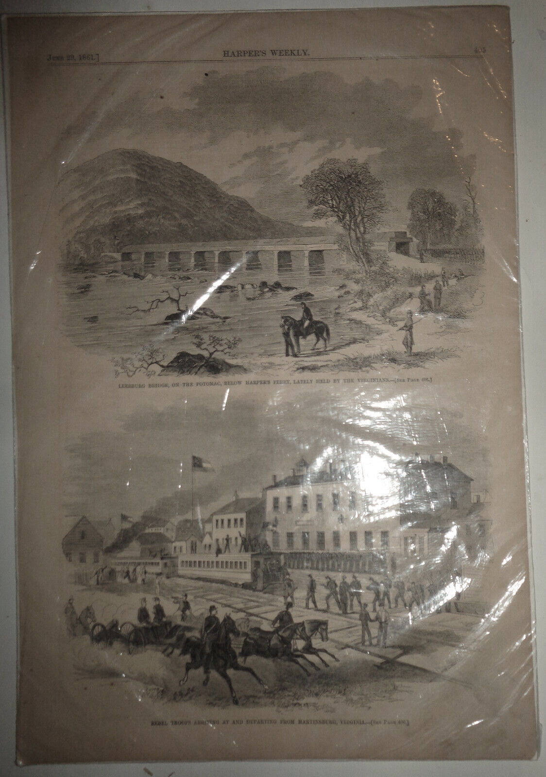LEESBURG BRIDGE, ON THE POTOMAC/ REBEL TROOPS ARRIVING Harper's Weekly 6/29/1861