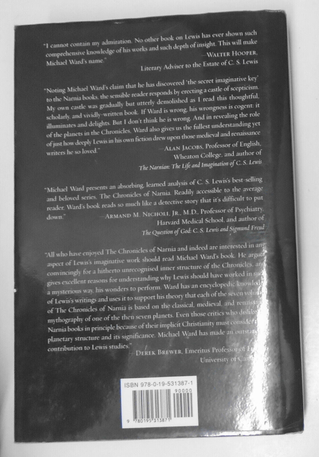 Planet Narnia: The Seven Heavens in the Imagination of C S Lewis by Michael Ward