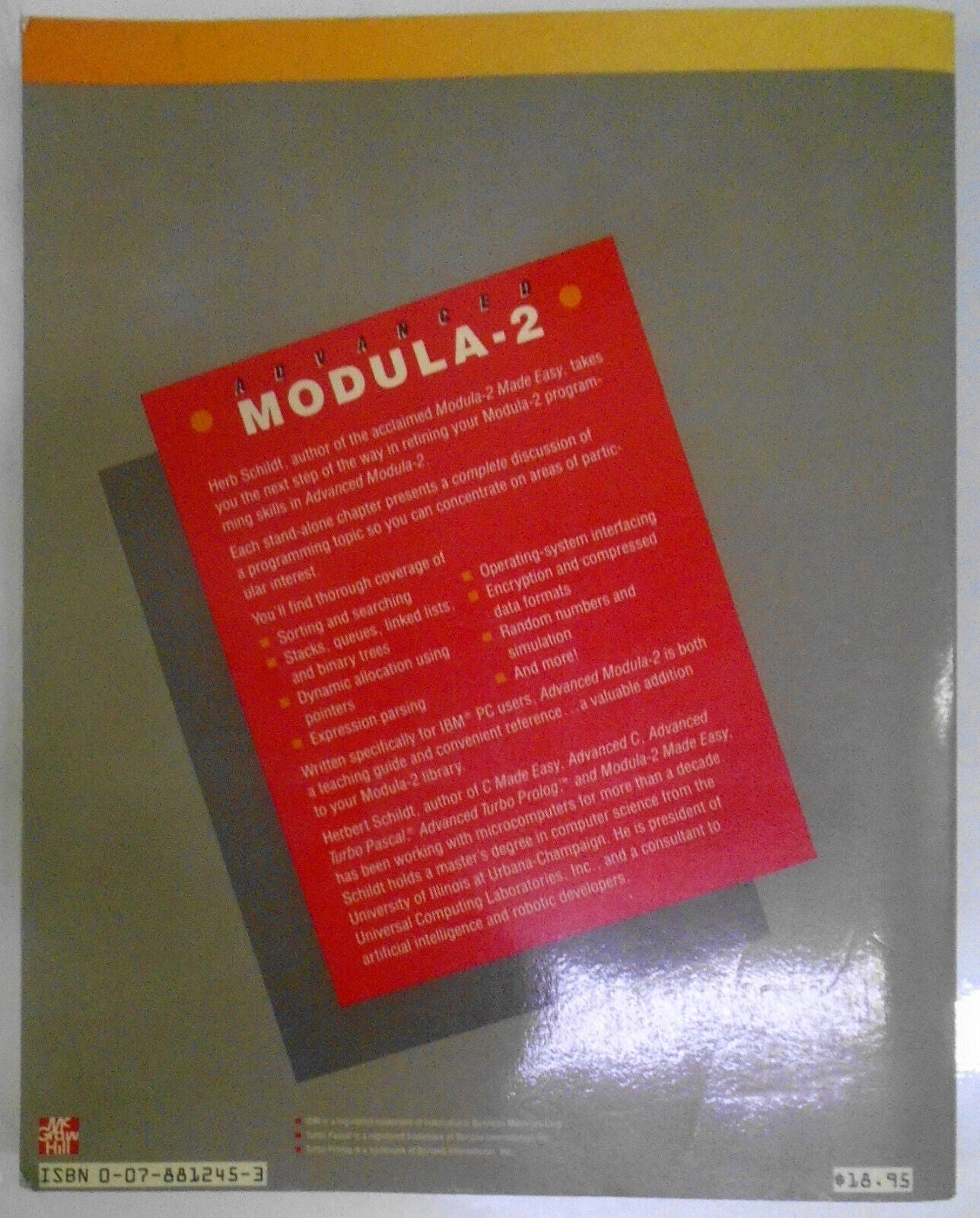 Advanced Modula-2, by Herbert Schildt. 1987. First edition. Softcover. Fine.