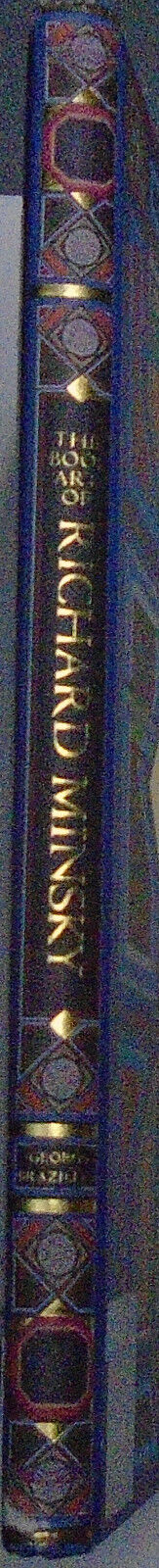 The Book Art of Richard Minsky: My Life in Book Art First edition 2011 Hardcover