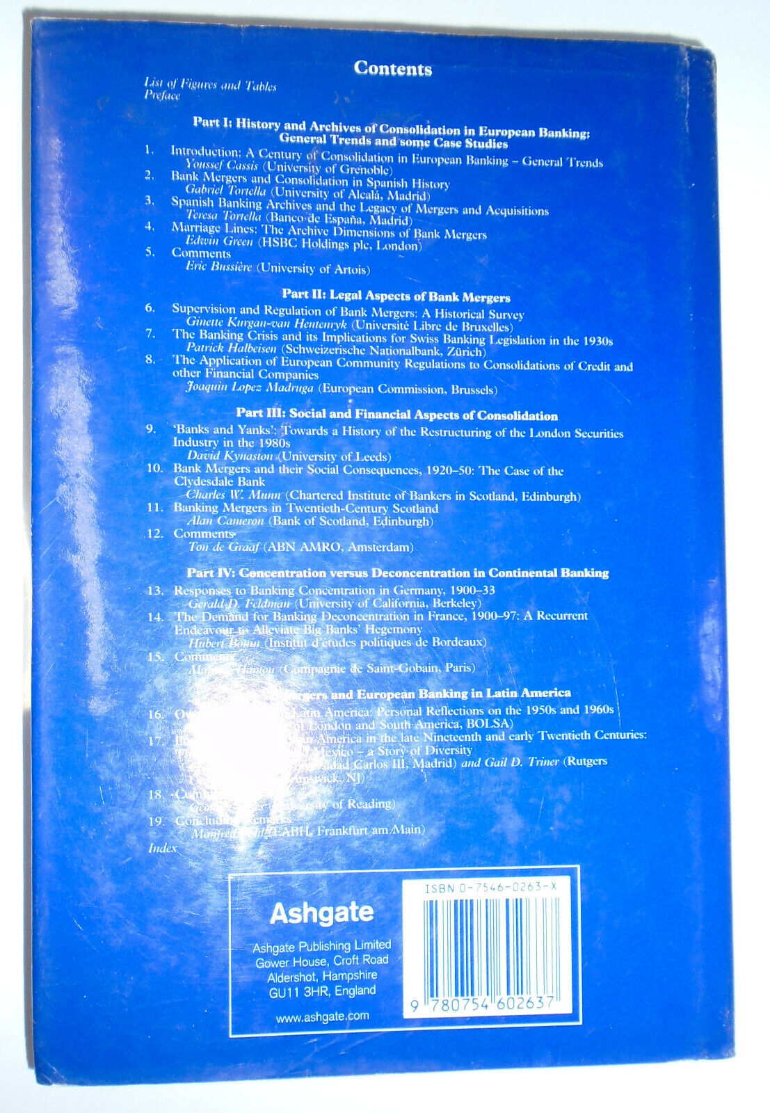 A Century of Banking Consolidation in Europe, by Manfred Pohl. Hardcover. 2001