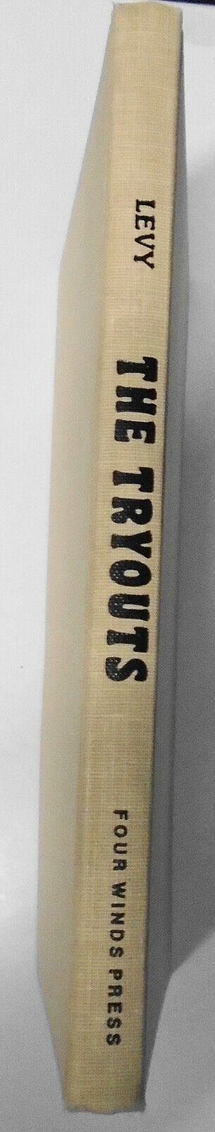 The Tryouts, by Elizabeth Levy. SIGNED First Edition. 1979. Hardcover.