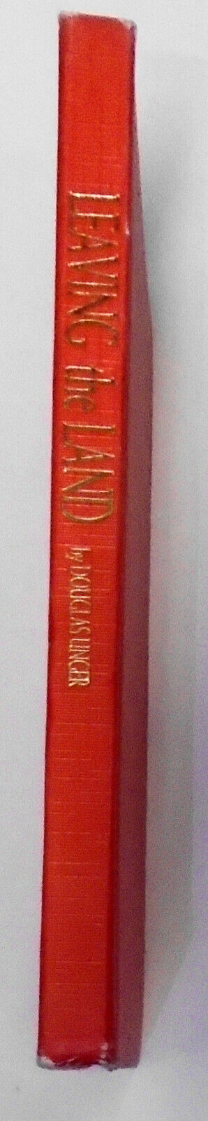 Leaving The Land, by Douglas Unger. 1984. Taiwan Piracy. Hardcover/DJ
