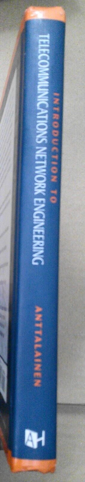 Introduction to Telecommunications Network Engineering, by Tarmo Anttalainen. HC