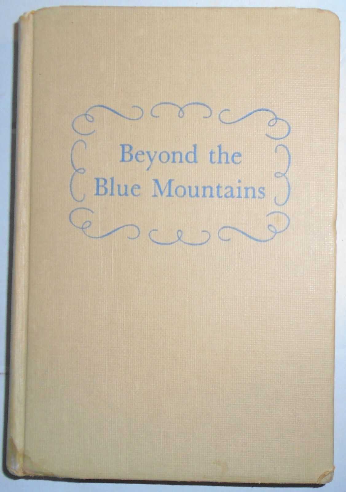 Beyond The Blue Mountains, by Jean Plaidy (Hardcover, 1947) 1st Edition, 1st ptg