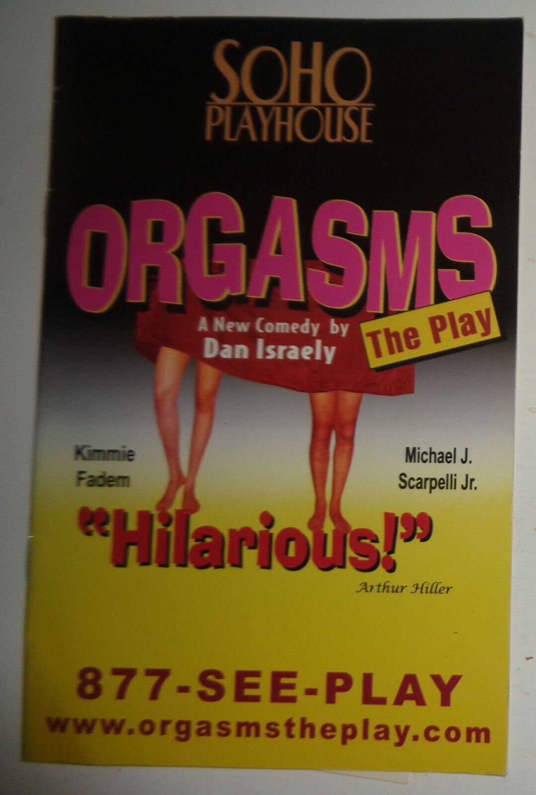 ORGASMS, by Dan Israely - PROGRAM - NEW YORK: SOHO PLAYHOUSE, 2005.