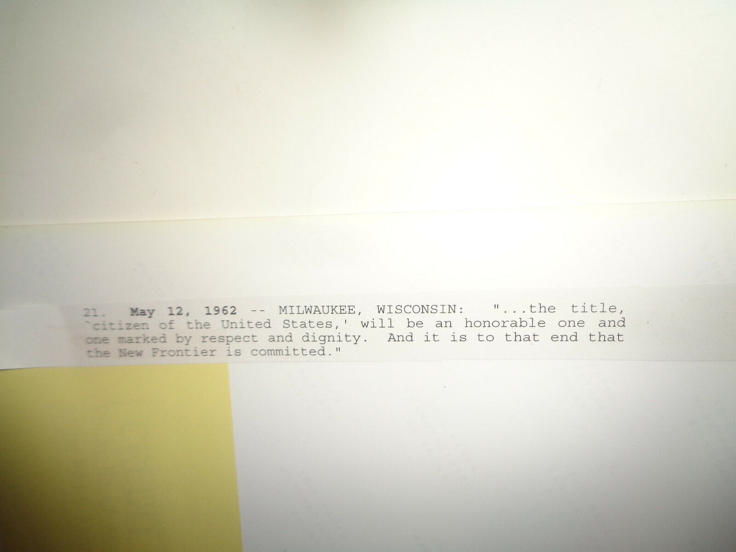 1962 President John F Kennedy - Milwaukee - the title citizen will be honorable