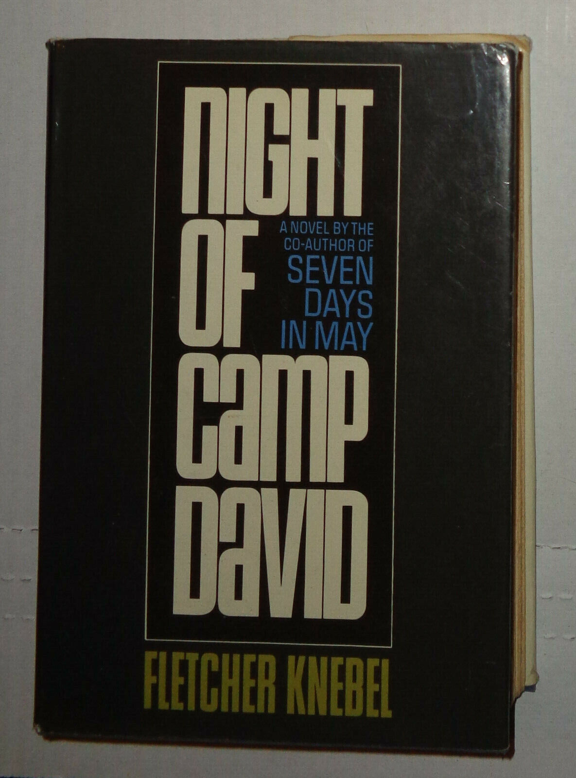 Night of Camp David by Fletcher Knebel First edition 1965 1st printing