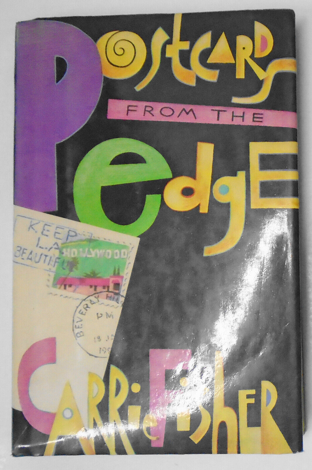 Postcards From the Edge Carrie Fisher 1987 First Edition 1st Printing Hardcover