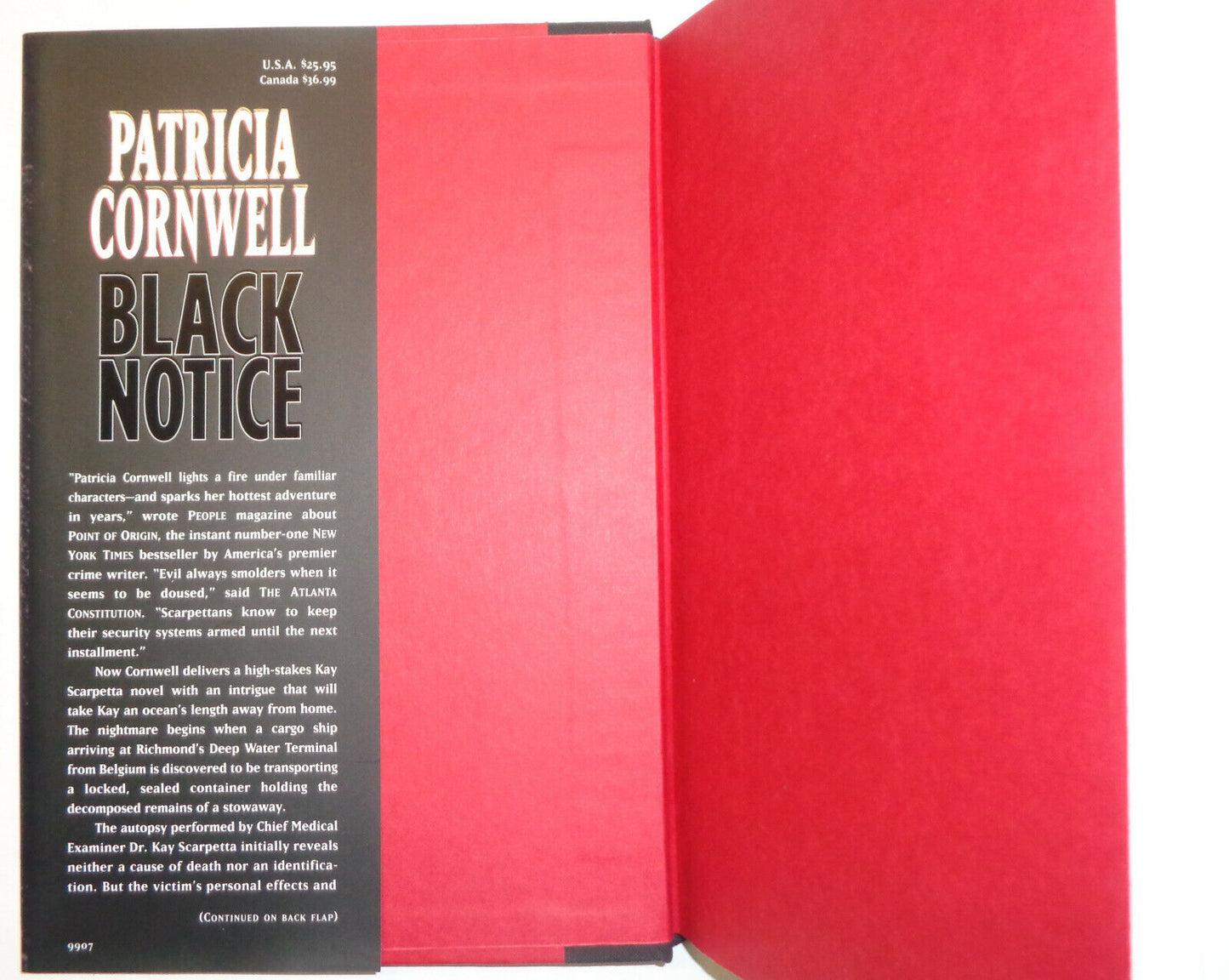 Patricia Cornwell - Black Notice - Signed First edition. 1999. Fine/Fine New