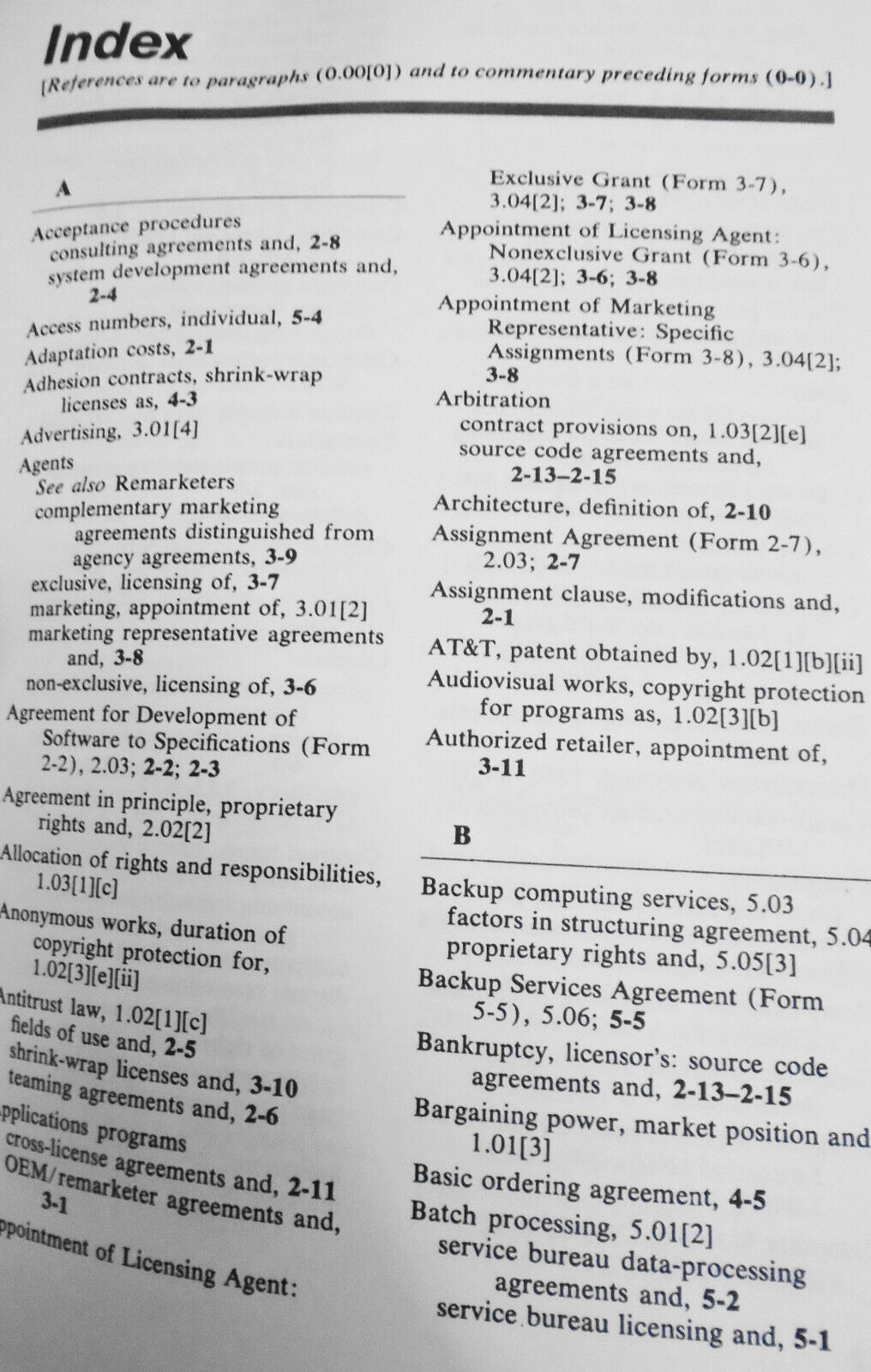 Computer Software Agreements: Forms and Commentary. Warren Gorham & Lamont, 1987