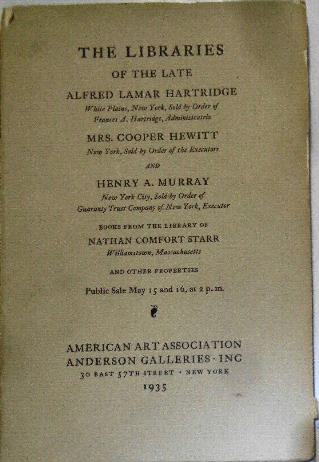 1935 Libraries of the late Alfred Lamar Hartridge, Mrs. Cooper Hewitt, et al