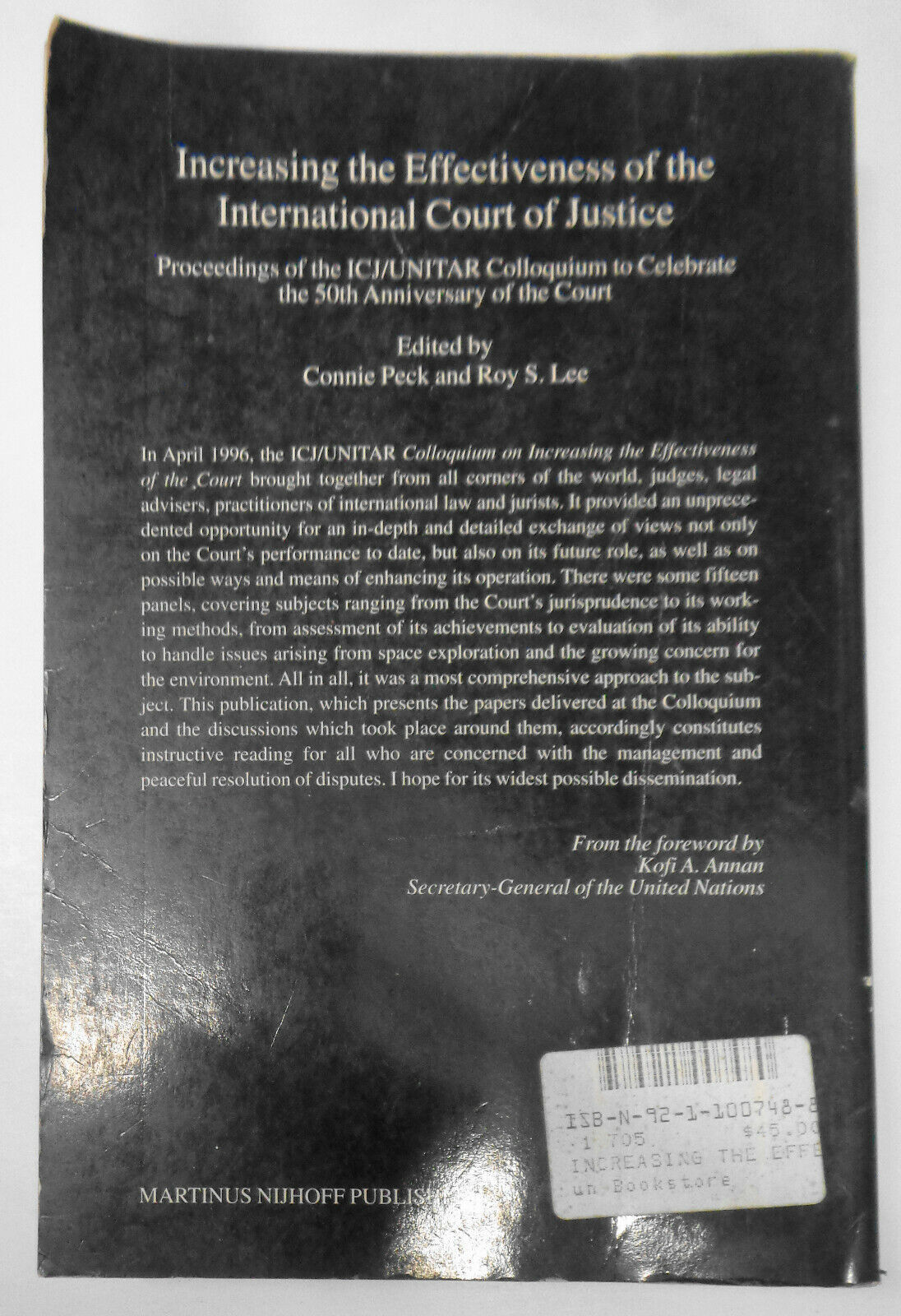 Increasing the effectiveness of the International Court of Justice - Connie Peck