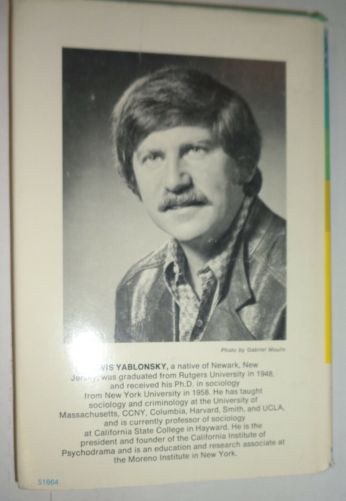 Lewis Yablonsky: Robopaths : Signed first edition, 1972. Hardcover