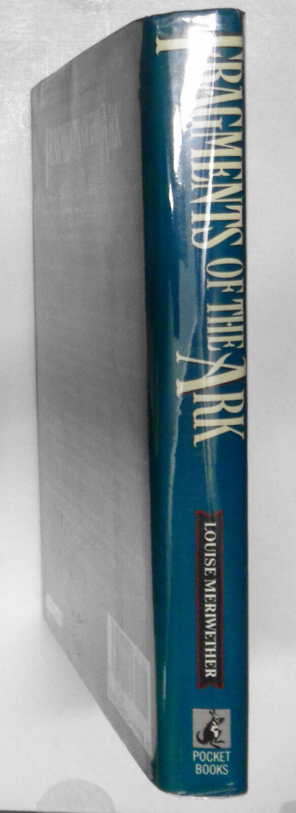 Fragments of the Ark by Louise Meriwether 1994 First Edition Hardcover Fine/Fine