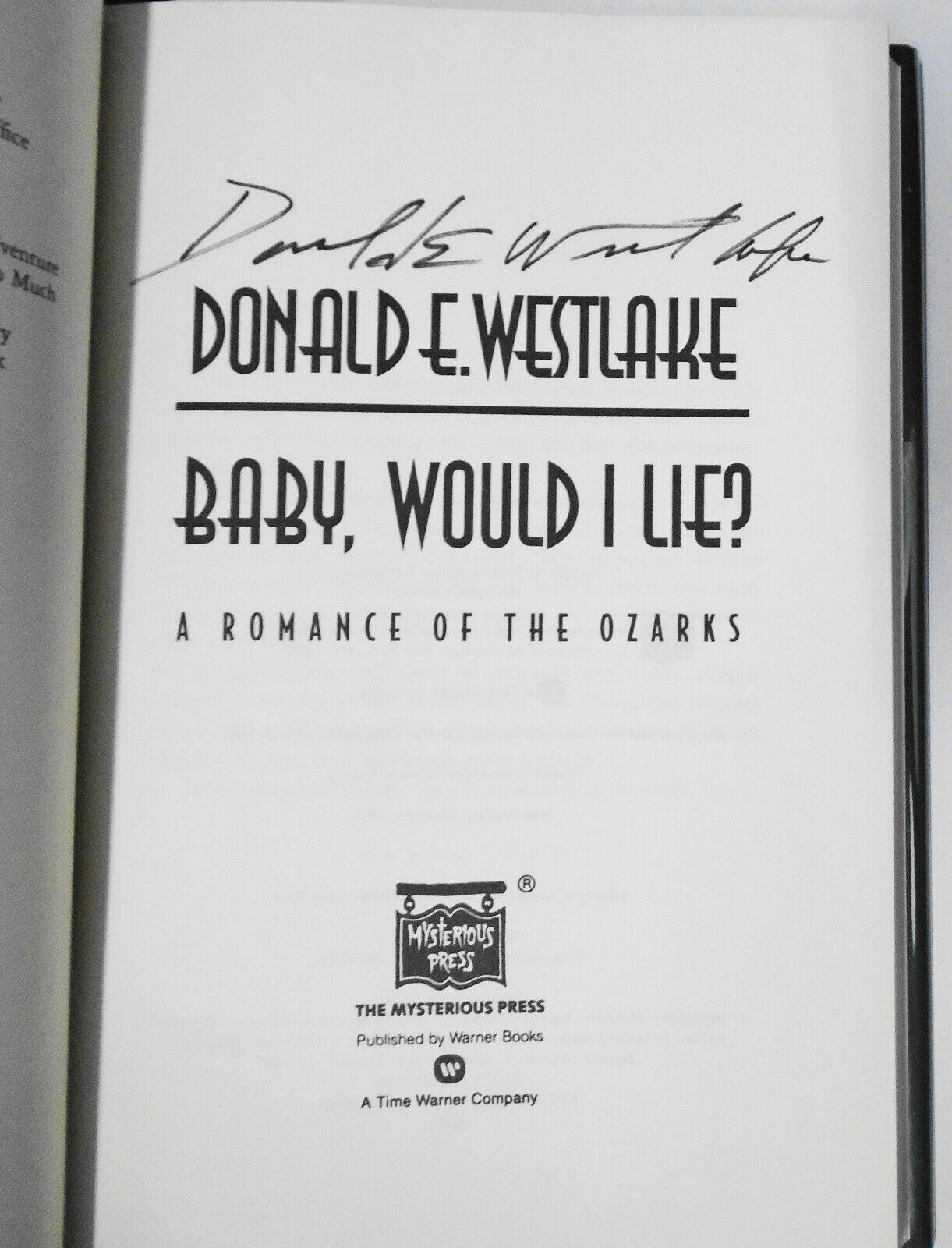 Baby, would I lie? By Donald E. Westlake SIGNED (1994, Hardcover) First edition