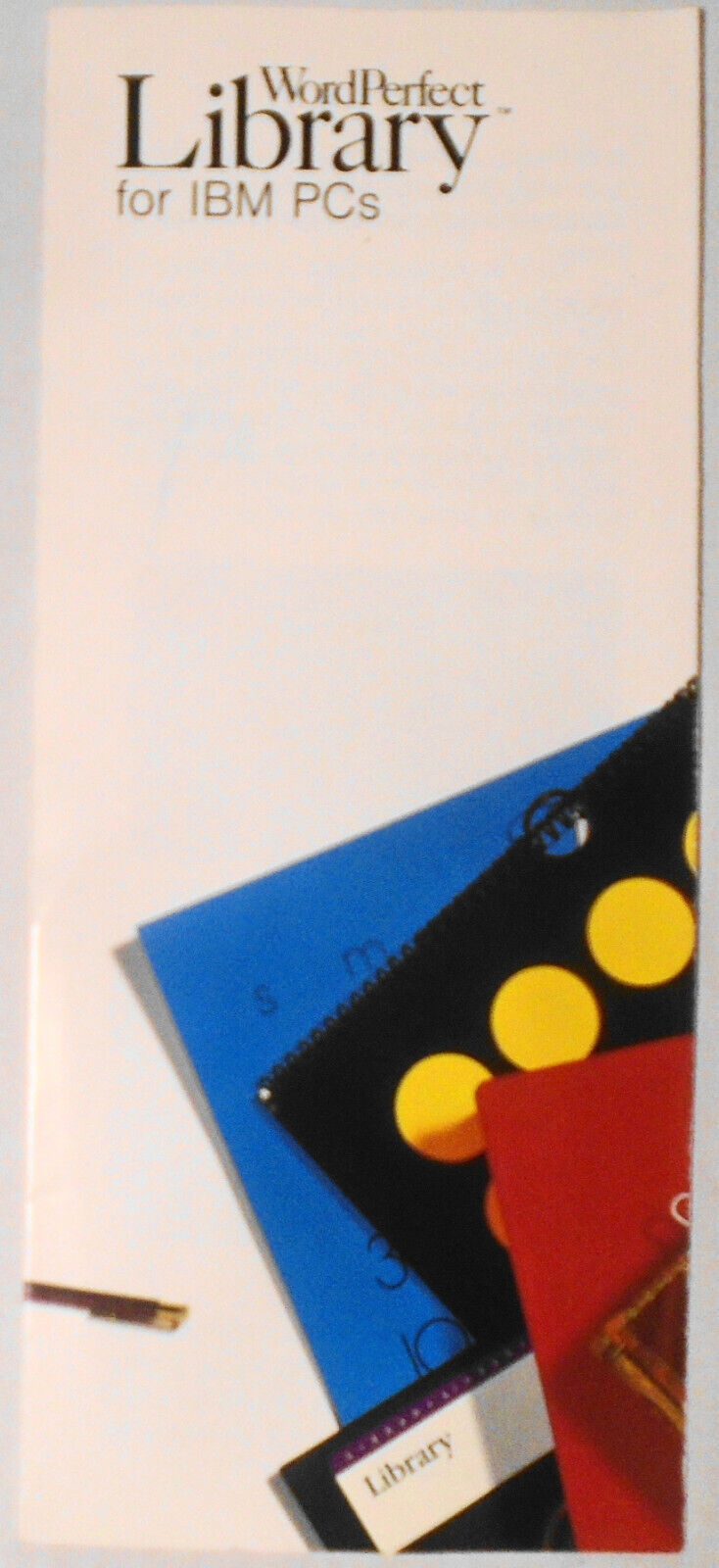 1988 3 WordPerfect for IBM PCs brochures