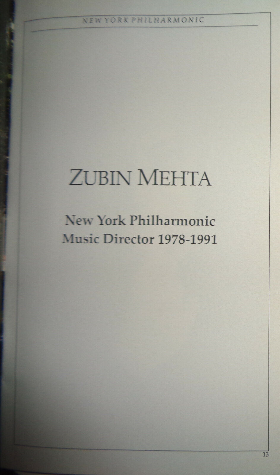 ZUBIN MEHTA FAREWELL PERFORMANCES / NEW YORK PHILHARMONIC - STAGEBILL - MAY 1991