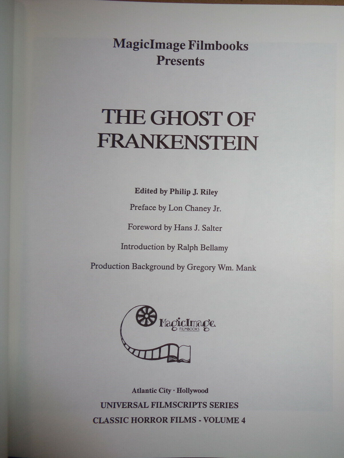 MagicImage Filmbooks The Ghost of Frankenstein SIGNED Ralph Bellamy Ltd ed 100