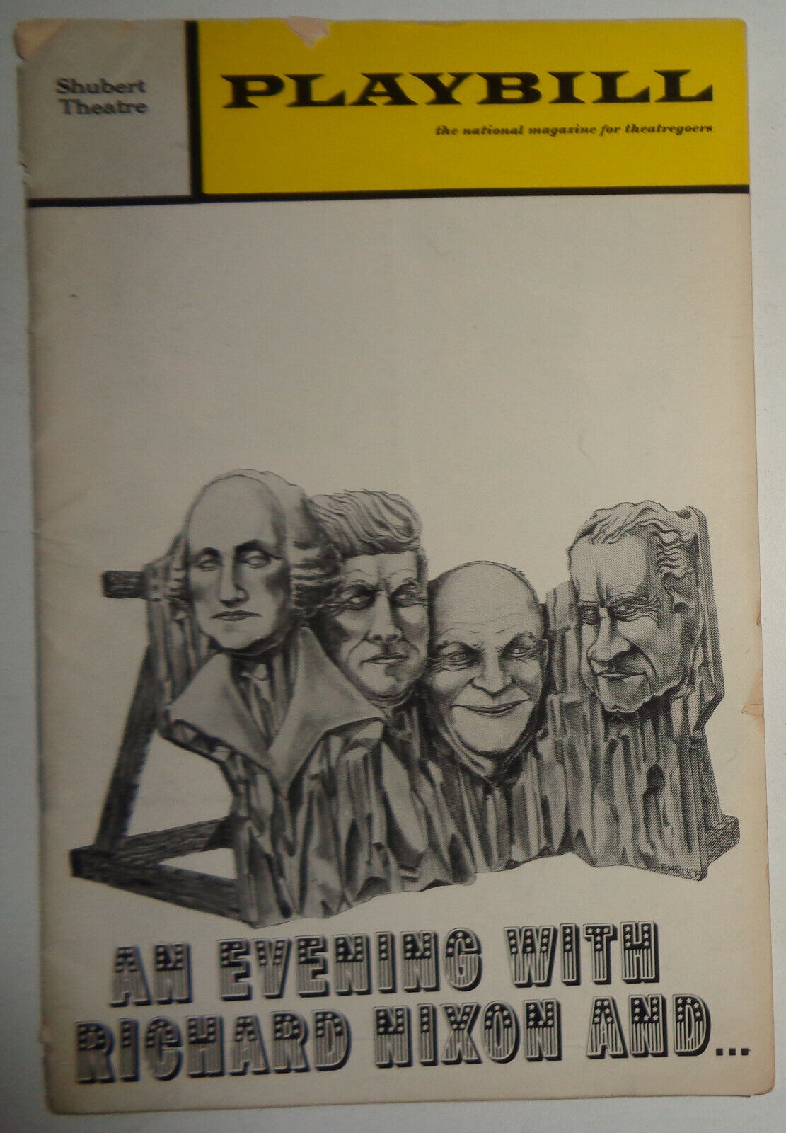 AN EVENING WITH RICHARD NIXON AND... PLAYBILL - PREMIERE PERFORMANCE, APRIL 1972