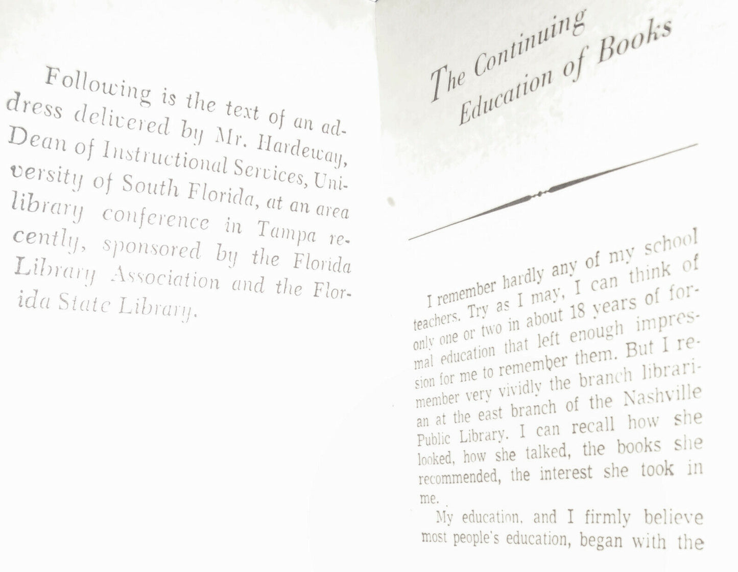 Libraries: Mind's Open Door, by Elliott Hardeway. Grey Goose Press 1967 Chapbook