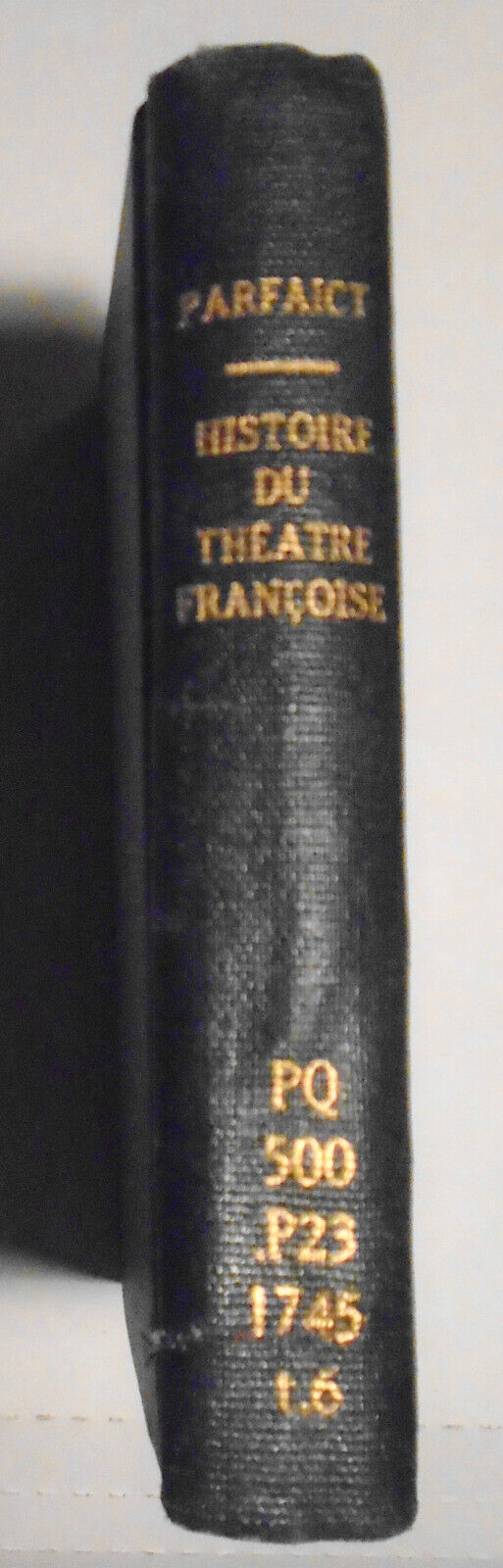 1746 Histoire Du Theatre Francois Tome 6. Corneille, Gilbert, Scudery, et al.
