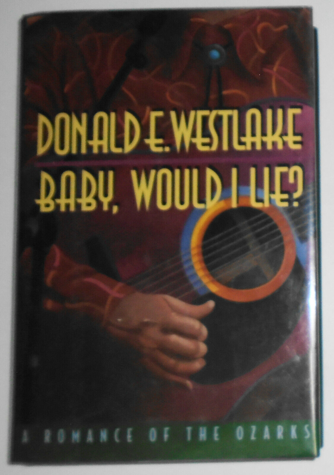 Baby, would I lie? By Donald E. Westlake SIGNED (1994, Hardcover) First edition