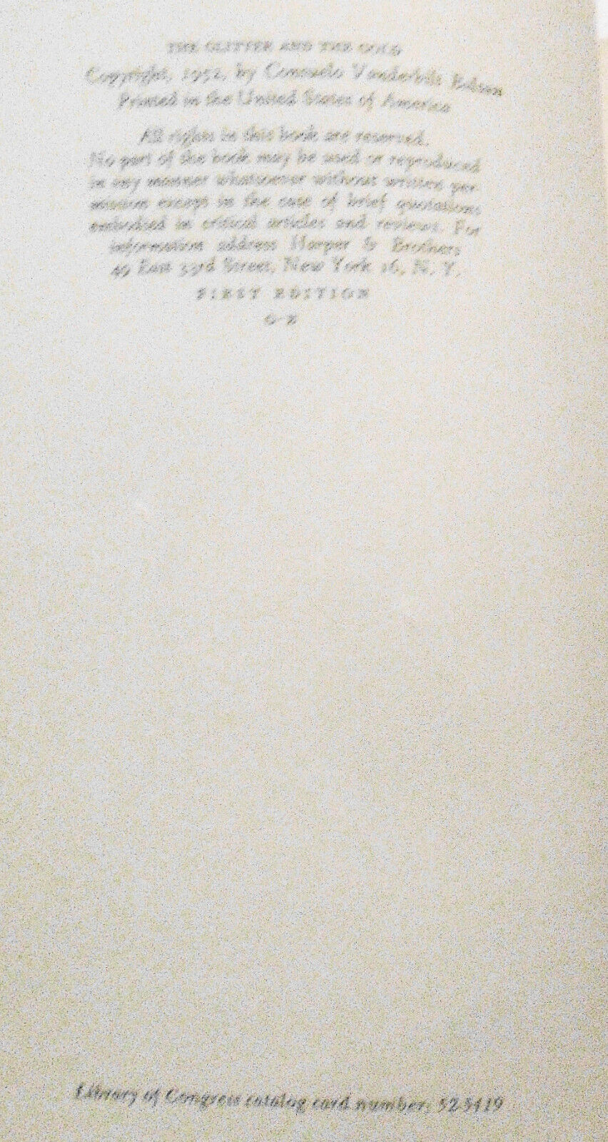 Consuelo Vanderbilt Balsan : The Glitter and the Gold. First edition 1952. HC/DJ
