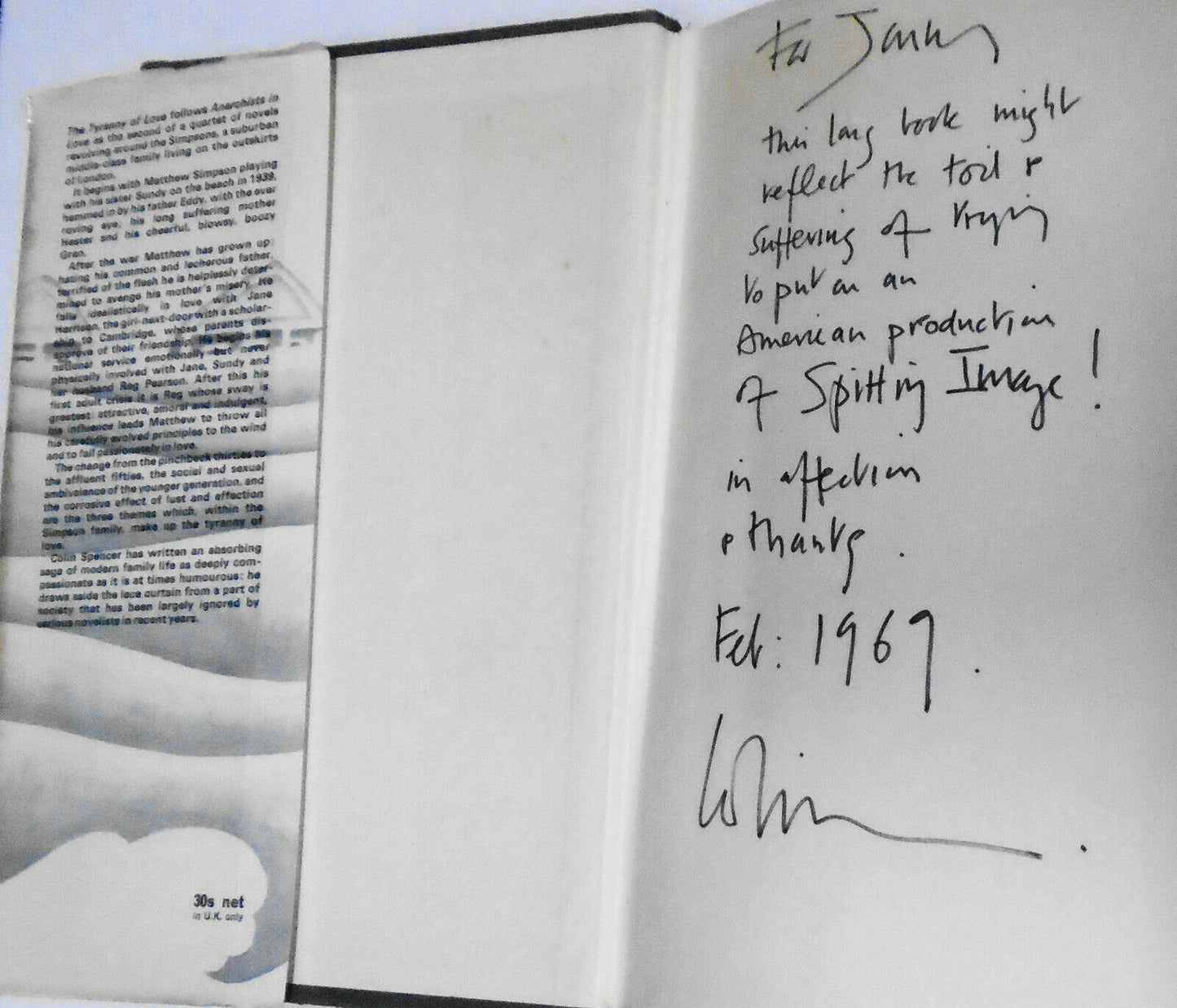 The Tyranny Of Love, by Colin Spencer - SIGNED First Edition, 1967.