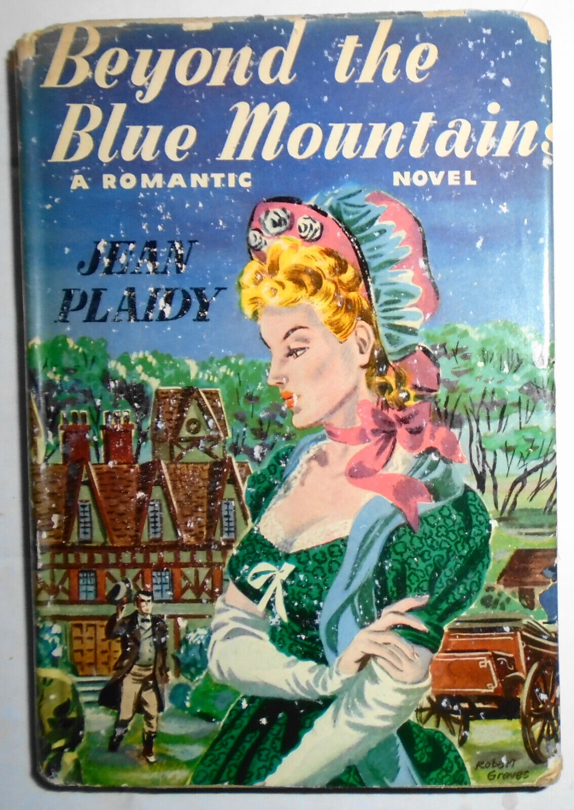 Beyond The Blue Mountains, by Jean Plaidy (Hardcover, 1947) 1st Edition, 1st ptg
