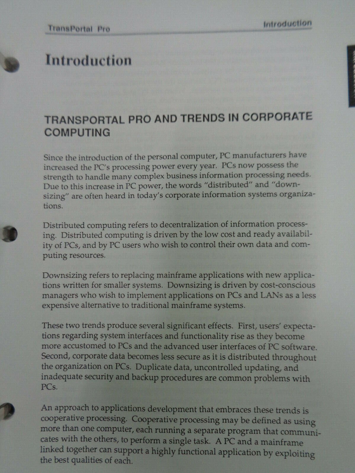 TransPortal Pro, by Cone Software, 1990. Create dBase front ends to mainframes