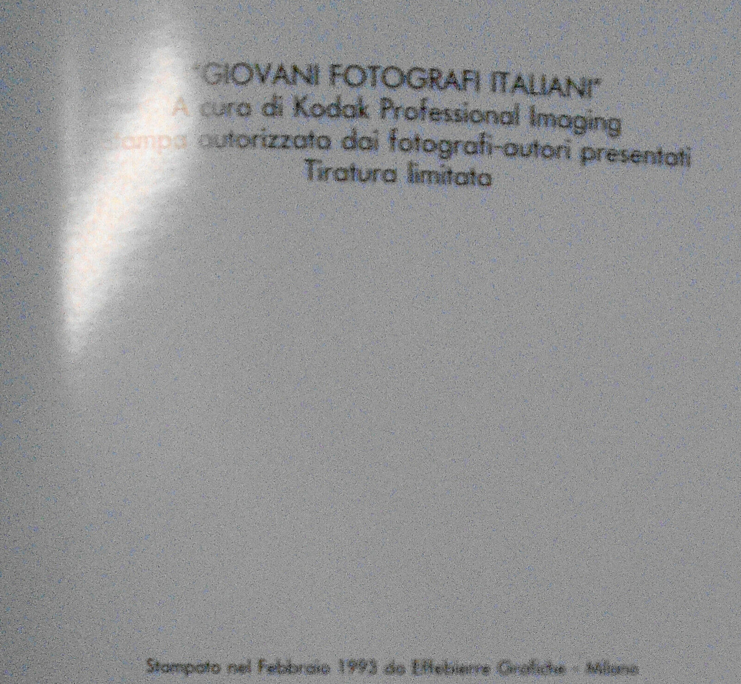 Giovani fotografi italiani - Exhibition catalogue, Milan. 1993