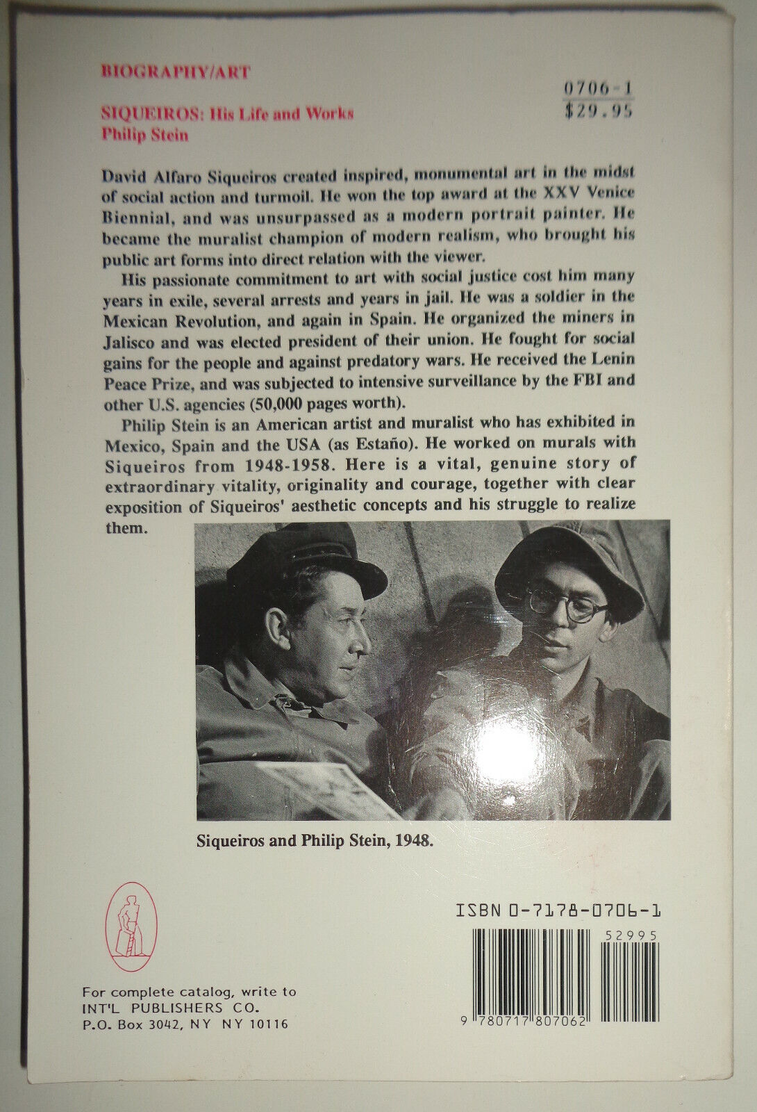 Siqueiros - His Life and Works by Philip Stein SIGNED (1994, First Ed Paperback)