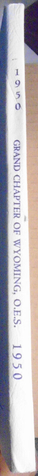 1950 Proceedings of Grand Chapter of Wyoming, Order of the Eastern Star