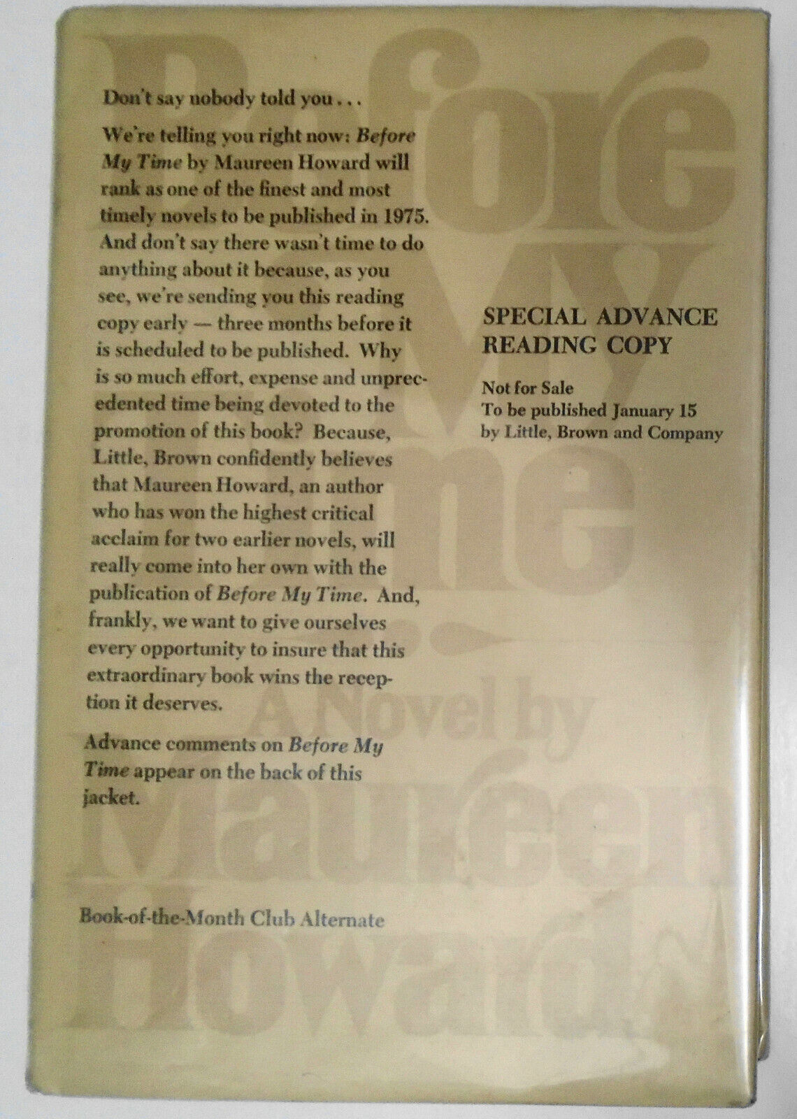 Before My Time, by Maureen Howard. Special Advance Reading Copy. Hardcover 1974