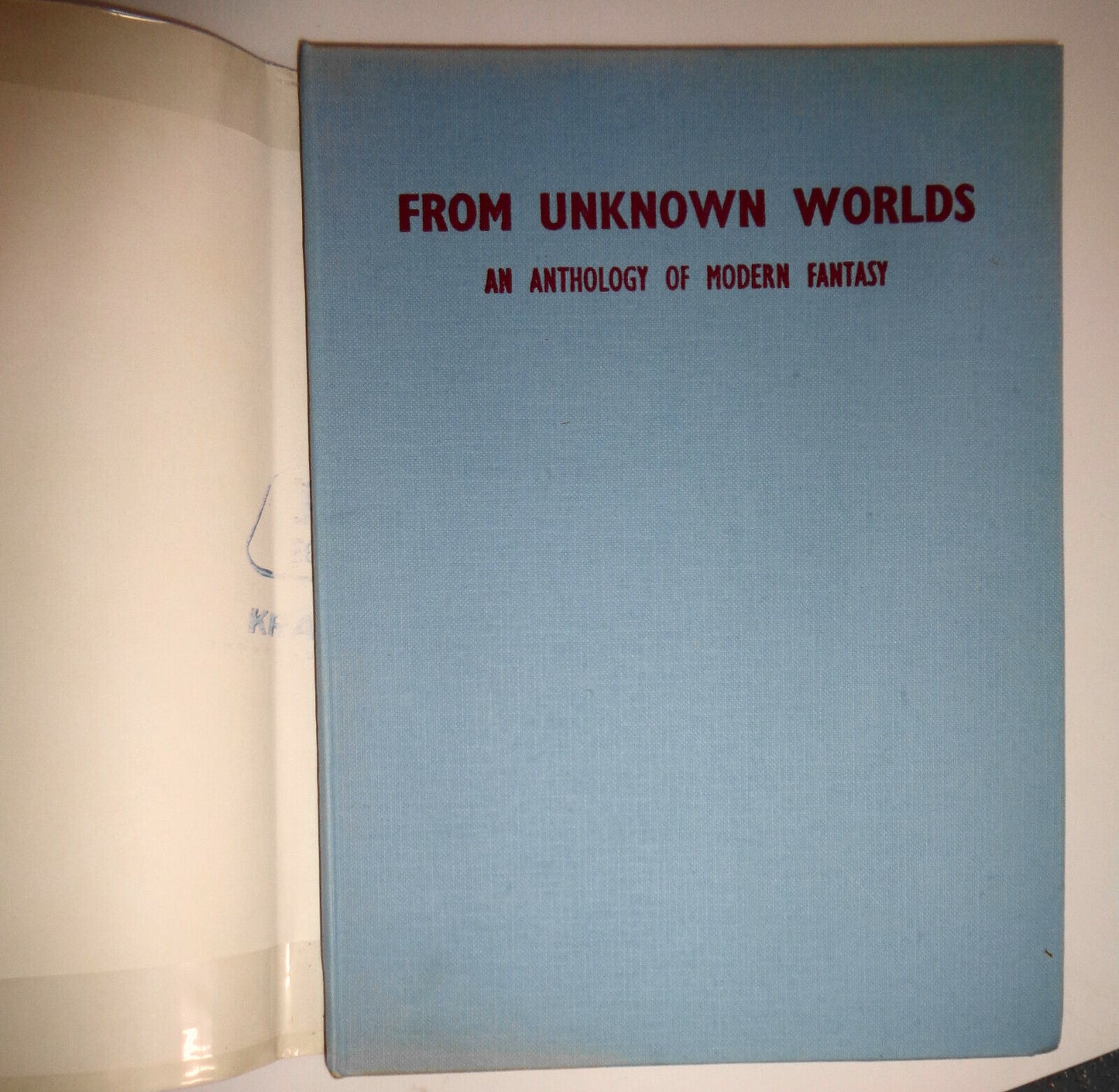 FROM UNKNOWN WORLDS edited by John Campbell 1952 1st UK edition. Hardcover. FINE