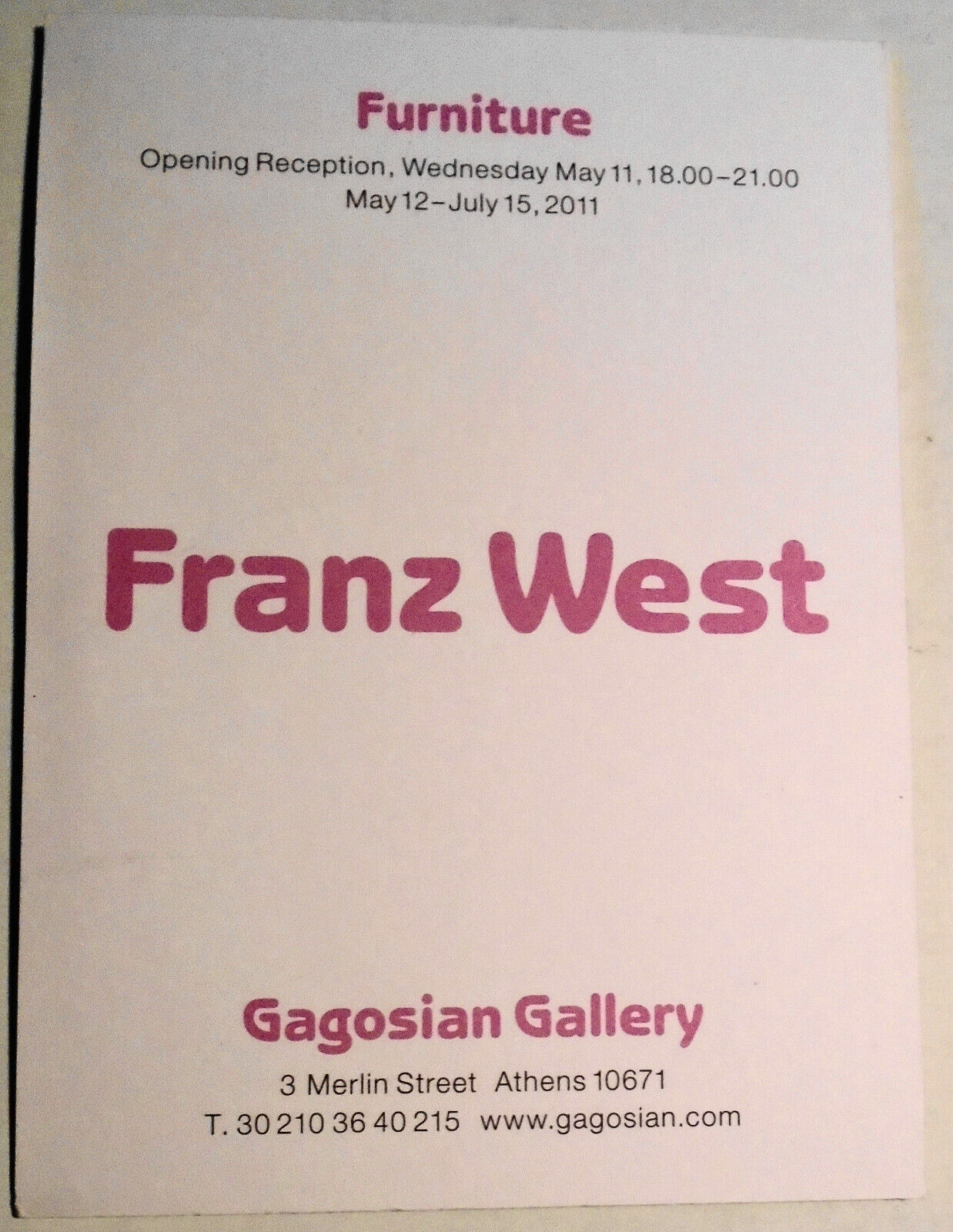 Franz West : Furniture - Opening Reception Invite. Gagosian Gallery Athens 2011