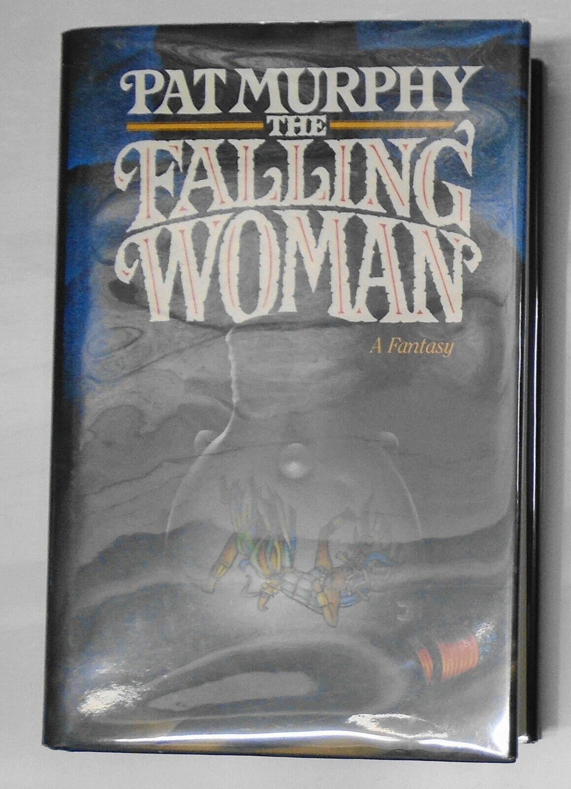 Pat Murphy: The Falling Woman SIGNED 1st Edition 1986 Fine/Fine. Review copy. HC